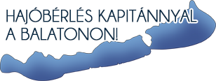 Hajóbérlés kapitánnyal Balatonon – vízi taxi Siófok
